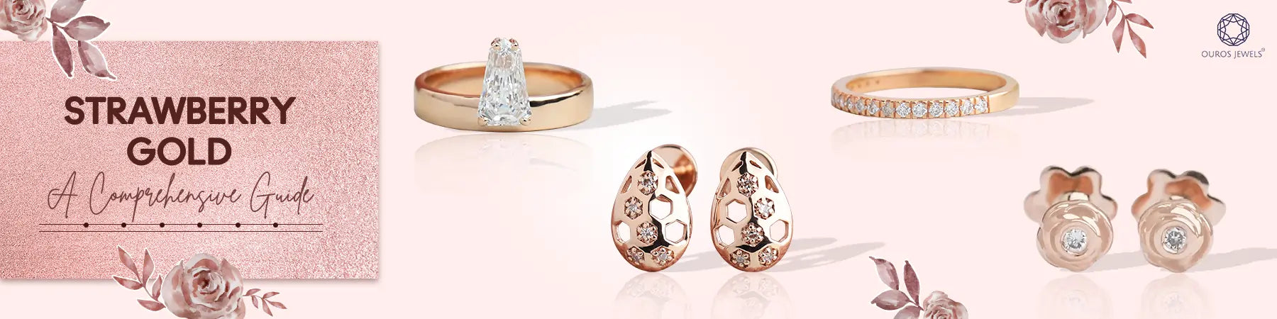 Strawberry Gold jewelry - A Comprehensive Guide