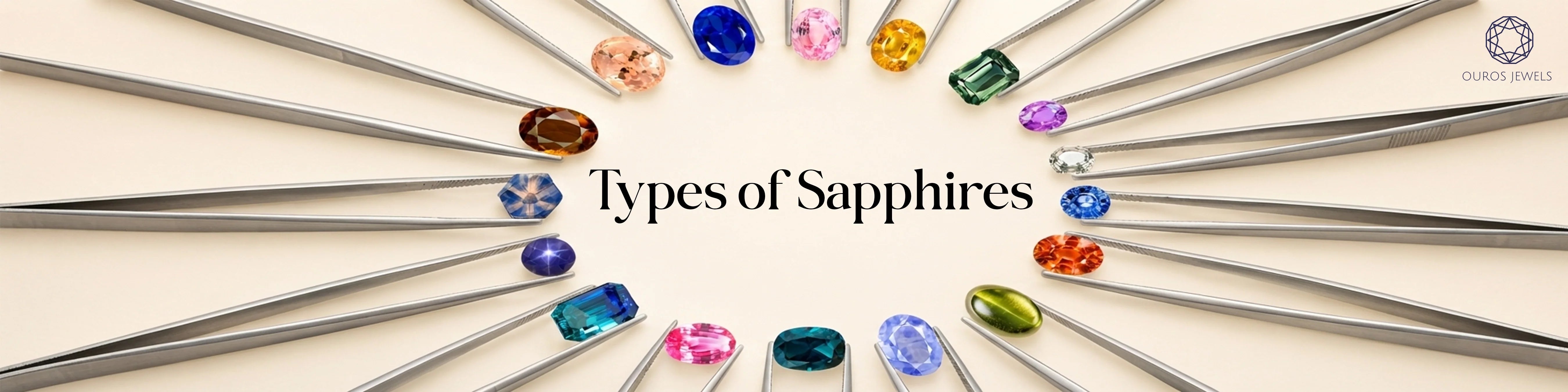 Sapphires in various colors and cuts held in tweezers around the title “Types of Sapphires.”