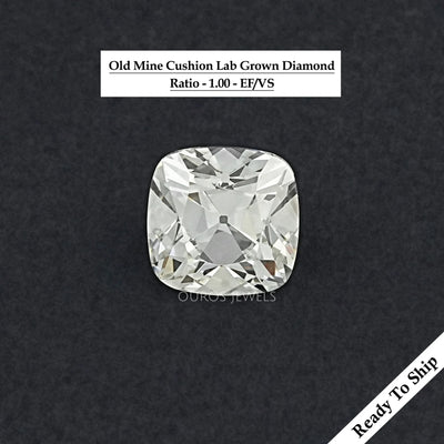 Lab Diamond Old Mine Cushion Cut Loose