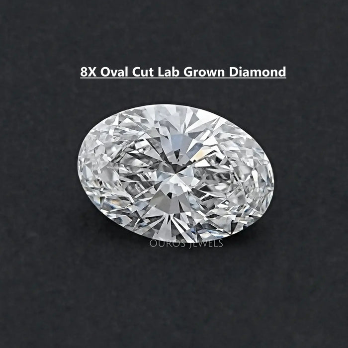 Oval Cut Lab Grown Diamond In 8x Cut 